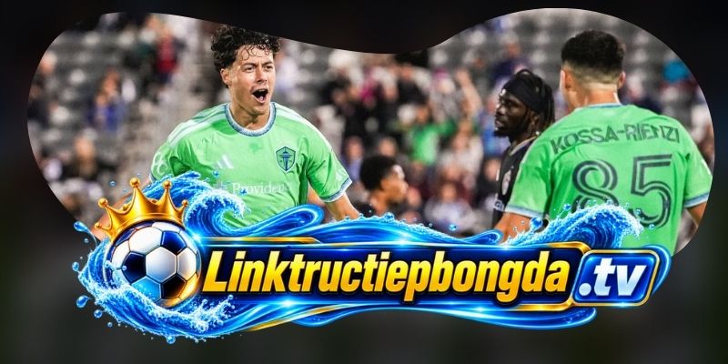 Soi Kèo Seattle Sounders Vs Sporting Kansas City 08h30 02/10